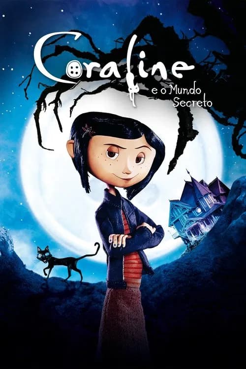Pôster de Coraline e o Mundo Secreto (Filme · Animação)
