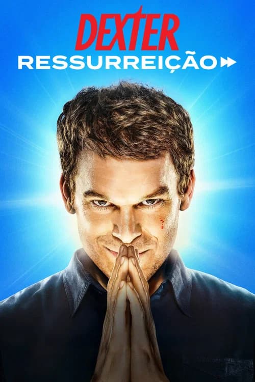 Pôster de Dexter: Ressurreição
